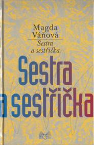 Sestra a sestřička