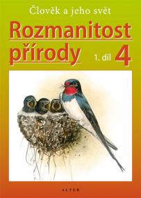 Rozmanitost přírody 4/1 - Přírodověda pro 4. ročník ZŠ