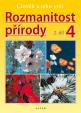 Rozmanitost přírody 4/2 - Přírodověda pro 4. ročník ZŠ