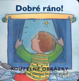 Dobré ráno!