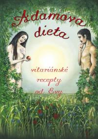 Adamova dieta - Vitariánské recepty od E