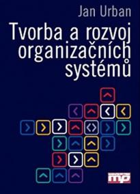 Tvorba a rozvoj organizačních systémů