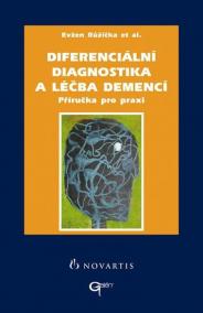 Diferenciální diagnostika a léčba demencí