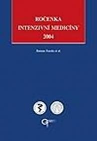 Ročenka intenzivní medicíny 2004