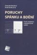 Poruchy spánku a bdění