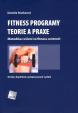 Fitness programy. Teorie a praxe