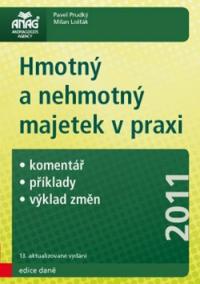 Hmotný a nehmotný majetek v praxi 2011