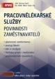 Pracovnělékařské služby Povinnosti zaměstnavatelů