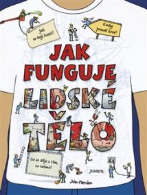 Jak funguje lidské tělo