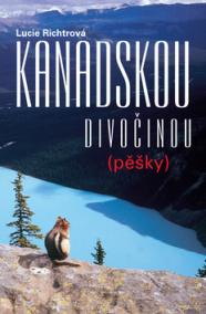 Kanadskou divočinou pěšky