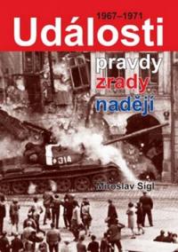 Události pravdy, zrady, naděje