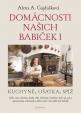 Domácnosti našich babiček - Kuchyně, oša