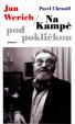 Jan Werich /Na Kampě pod pokličkou