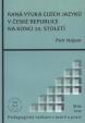 Raná výuka cizích jazyků v České republice na konci 20. století