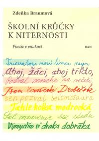 Školní krůčky k niternosti - Poezie v edukaci