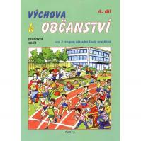 Výchova k občanství 4. díl pracovní sešit pro 2. stupeň ZŠ praktické