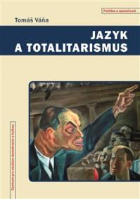 Jazyk a totalitarizmus