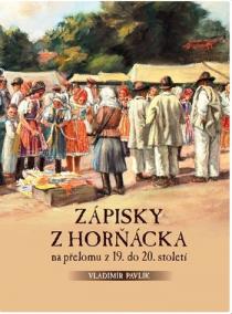 Zápisky z Horňácka na přelomu z 19. do 20. století