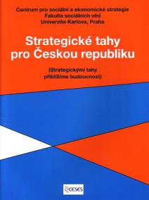 Strategické tahy pro českou republiku