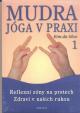 Mudra jóga v praxi 1