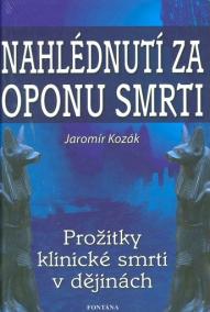 Nahlédnutí za oponu smrti