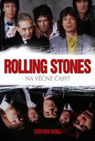 Rolling Stones na věčné časy?