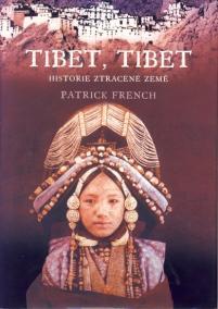 Tibet, Tibet - Historie ztracené země