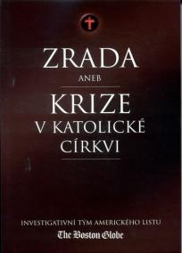 Zrada aneb Krize v katolické církvi