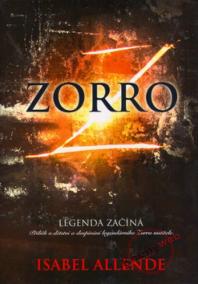 Zorro - Legenda začíná