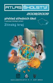 Atlas školství 2008/2009 Zlínský kraj