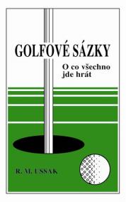 Golfové sázky - O co všechno jde hrát