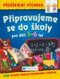 Připravujeme se do školy - pro děti  5-6 let