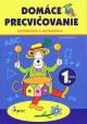 Domáce precvičovanie - Slovenský jazyk, Matematika 1.trieda