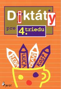 Diktáty pre 4. triedu  ZŠ