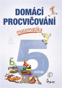 Domácí procvičování - Matematika 5. ročník