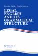 Legal English and its Grammatical Structure