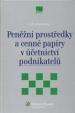 Peněžní prostředky a cenné papíry v účetnictví podnikatelů