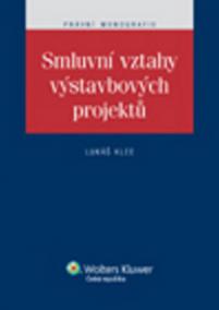 Smluvní vztahy výstavbových projektů