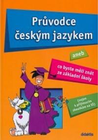 Průvodce českým jazykem aneb …