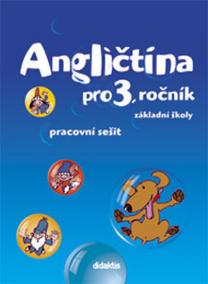 Angličtina - prac. sešit (3. roč. ZŠ)