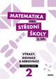 Matematika pro SŠ - 2. díl (průvodce pro učitele)