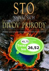 Sto najväčších divov prírody