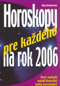 Horoskopy pre každého na 2006