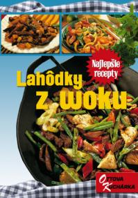 Lahôdky z woku