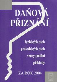 Daňová přiznání za rok 2004