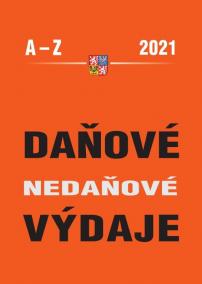 Daňové a nedaňové výdaje 2021 - Abecedně seřazeny daňové a nedaňové výdaje s příklady + hesla týkající se pandemie COVID