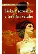 Láska a sexualita v trvalém vztahu