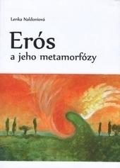 Erós a jeho metamorfózy