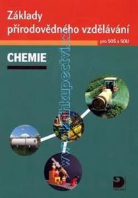 Základy přírodovědného vzdělávání – Chemie pro SOŠ a SOU + CD