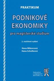 Praktikum podnikové ekonomiky pro magisterské studium